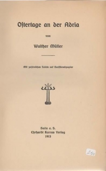 Müller Walter: Ostertage an der Adria